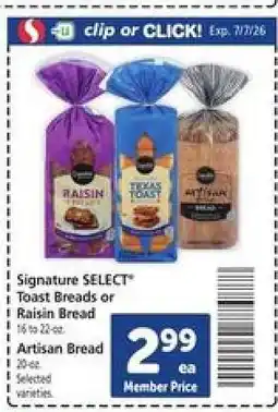 Safeway Signature SELECT Toast Breads or Raisin Bread offer
