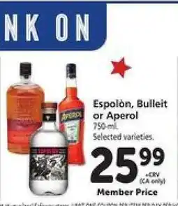 Safeway Espolòn, Bulleit or Aperol offer