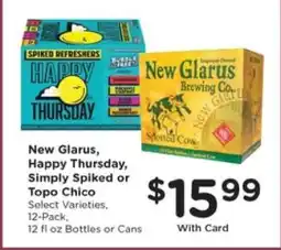 Pick'n Save New Glarus, Happy Thursday, Simply Spiked or Topo Chico offer