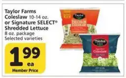 Albertsons Taylor Farms Coleslaw or Signature SELECT Shredded Lettuce offer