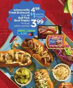 Cub Foods Johnsonville fresh bratwurst or ball park beef franks offer