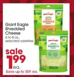Giant Eagle Giant Eagle Shredded Cheese offer