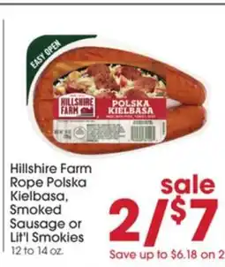Giant Eagle Hillshire Farm Rope Polska Kielbasa, Smoked Sausage or Lit'l Smokies offer