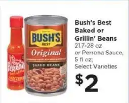 Food 4 Less Bush's Best Baked or Grillin' Beans or Perrona Sauce offer