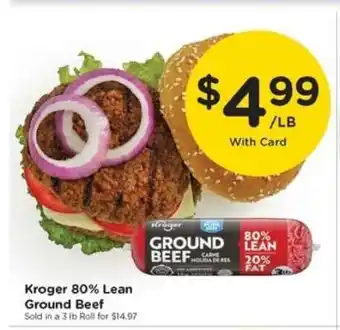 Kroger Kroger 80% Lean Ground Beef offer