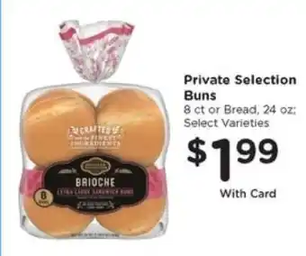 Kroger Private Selection Buns offer