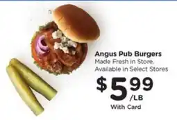 Kroger Angus Pub Burgers offer