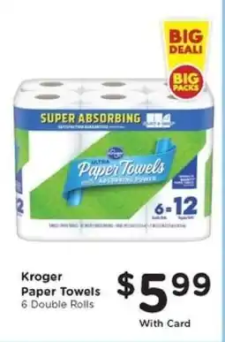 Kroger Kroger Paper Towels offer