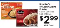 Kroger Stouffer's or Lean Cuisine Entrée offer