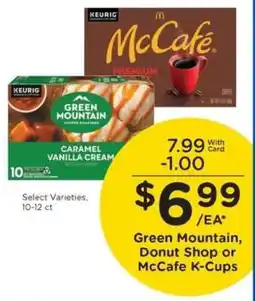 Kroger Green Mountain, Donut Shop or McCafé K-Cups offer