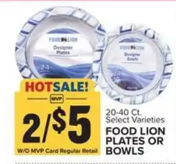 Food Lion Food Lion Plates or Bowls offer