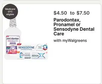 Walgreens Parodontax, Pronamel or Sensodyne Dental Care offer