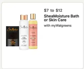 Walgreens SheaMoisture Bath or Skin Care offer
