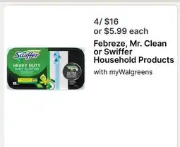 Walgreens Febreze, Mr. Clean or Swiffer Household Products offer