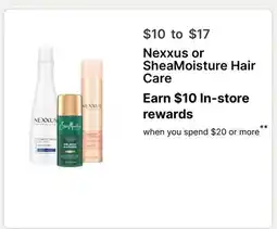 Walgreens Nexxus or SheaMoisture Hair Care offer