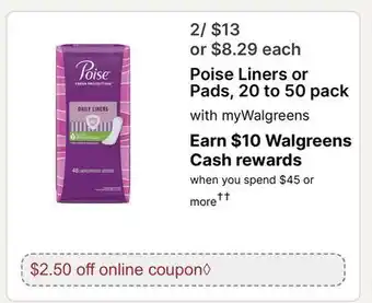 Walgreens Poise Liners or Pads offer