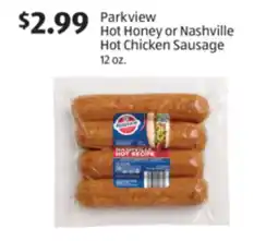 Aldi Parkview Hot Honey or Nashville Hot Chicken Sausage offer