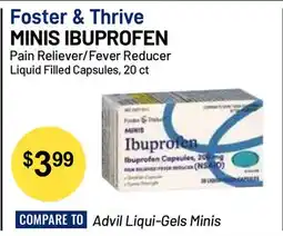Health Mart Foster & Thrive MINIS IBUPROFEN Pain Reliever/Fever Reducer Liquid Filled Capsules offer