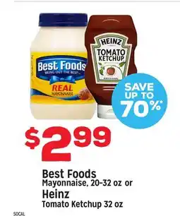Grocery Outlet Best Foods Mayonnaise, 20β32 oz or Heinz Tomato Ketchup 32 oz offer