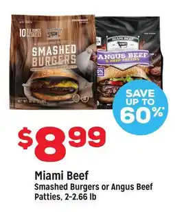 Grocery Outlet Miami Beef Smashed Burgers or Angus Beef Patties, 2-2.66 lb offer
