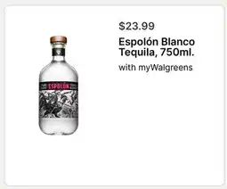 Walgreens Espolón Blanco Tequila, 750ml offer