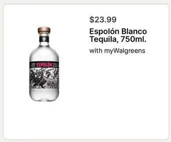 Walgreens Espolón Blanco Tequila, 750ml offer