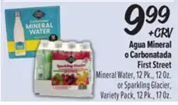 El Super First Street Mineral Water, 12 Pk., 12 Oz. or Sparkling Glacier, Variety Pack, 12 Pk., 17 Oz offer