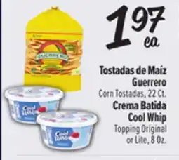 El Super Corn Tostadas, 22 Ct. or Cool Whip Topping Original or Lite, 8 Oz offer
