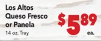 Vallarta Supermarkets Los Altos Queso Fresco or Panela offer