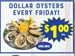 Vallarta Supermarkets DOLLAR OYSTERS EVERY FRIDAY! offer