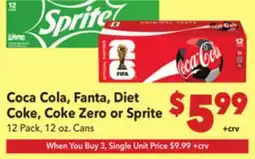 Vallarta Supermarkets Coca Cola, Fanta, Diet Coke, Coke Zero or Sprite offer