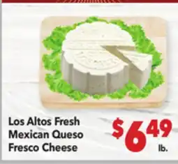 Vallarta Supermarkets Los Altos Fresh Mexican Queso Fresco Cheese offer