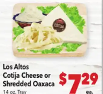 Vallarta Supermarkets Los Altos Cotija Cheese or Shredded Oaxaca offer