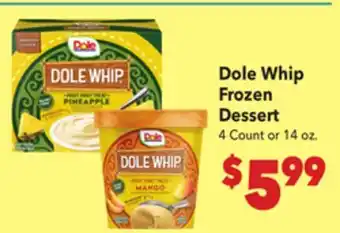 Vallarta Supermarkets Dole Whip Frozen Dessert offer