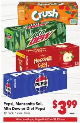 Vallarta Supermarkets Pepsi, Manzanita Sol, Mtn Dew or Diet Pepsi offer