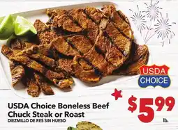 Vallarta Supermarkets USDA Choice Boneless Beef Chuck Steak or Roast / DIEZMILLO DE RES SIN HUESO offer