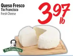 El Super Fresh Queso Fresco Tio Francisco offer