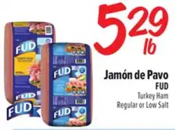 El Super Fresh FUD Turkey Ham offer
