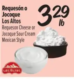 El Super Fresh Los Altos Requeson Cheese or Jocoque Sour Cream Mexican Style offer