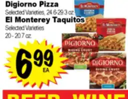 Superior Grocers Digiorno Pizza El Monterey Taquitos offer