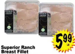 Superior Grocers Superior Ranch Breast Fillet offer