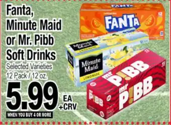 Superior Grocers Fanta, Minute Maid or Mr. Pibb Soft Drinks offer
