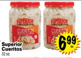 Superior Grocers Superior Cueritos offer