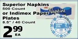 Superior Grocers Superior Napkins or Indimex Paper Plates offer