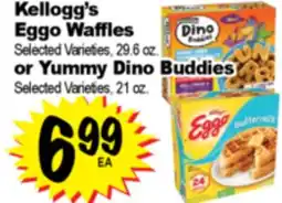 Superior Grocers Kellogg's Eggo Waffles Selected Varieties, 29.6 oz. or Yummy Dino Buddies Selected Varieties, 21 oz offer