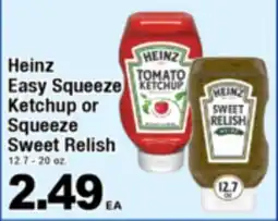 Superior Grocers Heinz Easy Squeeze Ketchup or Squeeze Sweet Relish offer