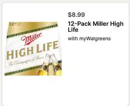 Walgreens 12-Pack Miller High Life offer