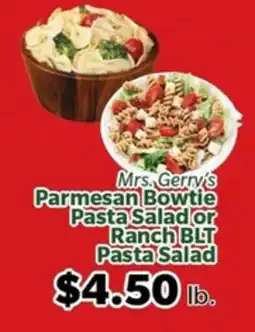 Living Fresh Market Mrs. Gerry's Parmesan Bowtie Pasta Salad or Ranch BLT Pasta Salad offer