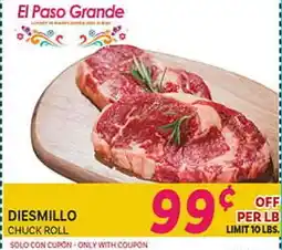 El Paso Grande DIESMILLO CHUCK ROLL offer