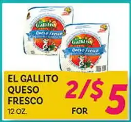 El Paso Grande EL GALLITO QUESO FRESCO offer